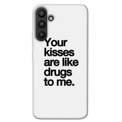 TPU чохол Kisses для Samsung Galaxy A54 5G, Drugs to me
